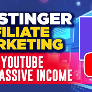 Hostinger Affiliate Marketing With Youtube For Passive Income